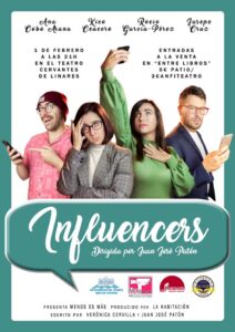 Influencers. Nuestra obra de teatro disponible en contratación.